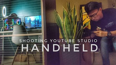 Cara Mudah Shot Tanpa Guna Gimbal Smooth Handled Youtube Studio