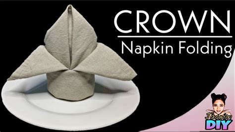 Crown Napkin Folding Tutorial Youtube