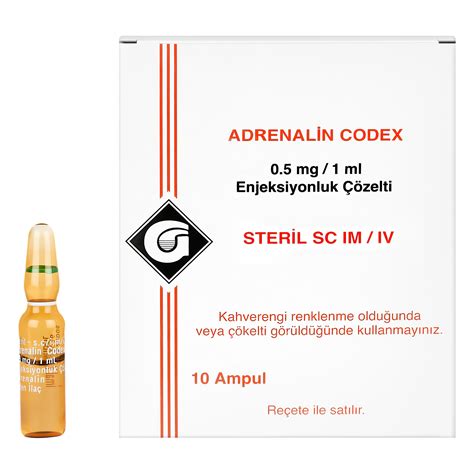 ADRENALIN CODEX 0 5 mg ml Enjeksiyonluk Çözelti Galen İlaç San Tic