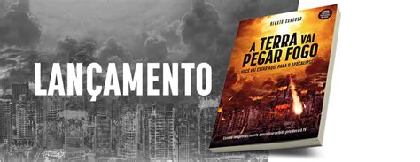 A Terra vai pegar fogo participe do lançamento deste livro