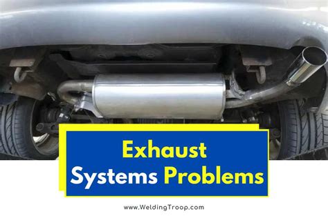 Exhaust System Problems Most Commons Problems