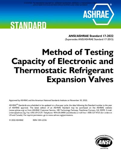 ANSI ASHRAE 17 2022 Method Of Testing Capacity Of Electronic And