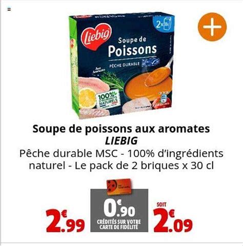 Promo Soupe De Poissons Aux Aromates Liebig Chez Coccinelle Express