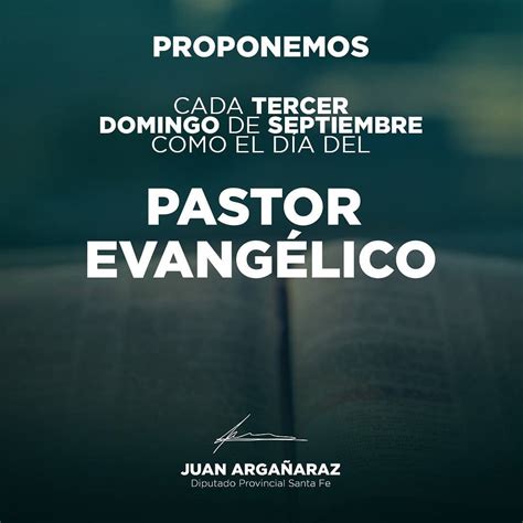 Feliz Día del Pastor Evangélico - Juan Argañaraz