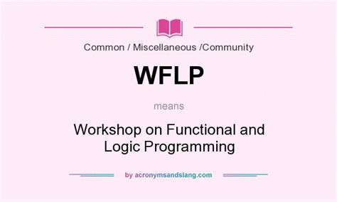 What Does Wflp Mean Definition Of Wflp Wflp Stands For Workshop On