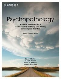 Psychopathology An Integrative Approach To Understanding Assessing