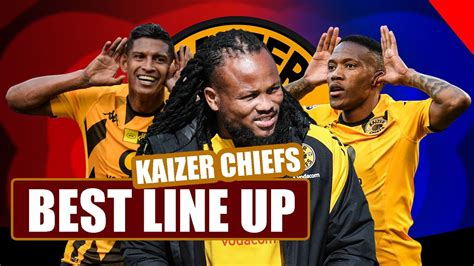 Best Kaizer Chiefs Line Up Dstv Premiership Castillo Maart Du Preez