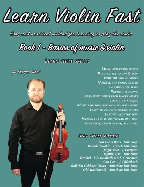 Learn Violin Fast Book 1 Easy And Practical Method For Learning To Play The Violin By Sergei