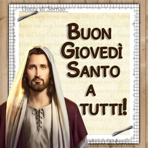 Buongiorno E Buon Gioved Santo Ciaobuongiorno It