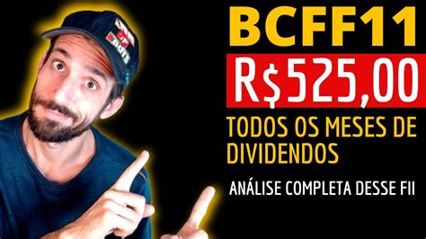 Bcff11 Quanto Investir Para Ter Renda De R 525 00 Todo MÊs Bcff11