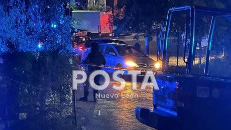 Ataque Armado Deja Un Muerto En Monterrey Posta Nuevo Le N