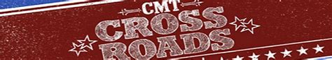 CMT Crossroads - TheTVDB.com