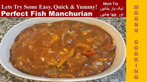 Restaurant Style Perfect Fish Manchurian