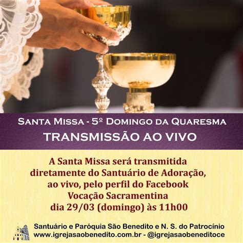 Santa Missa Do Quinto Domingo Da Quaresma Ao Vivo Dia 29 03 Participe