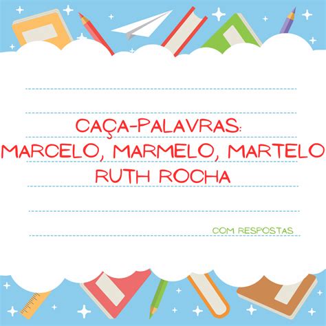 Ca A Palavras Marcelo Marmelo Martelo Ruth Rocha Educa Market