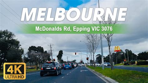 McDonalds Rd Epping VIC 3076 Melbourne Australia 4K YouTube