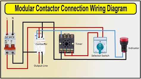 How To Make Modular Contactor Connection Wiring Diagram Timer