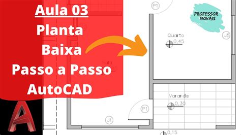 Aula Planta Baixa Passo A Passo No Autocad Desenho Das Paredes