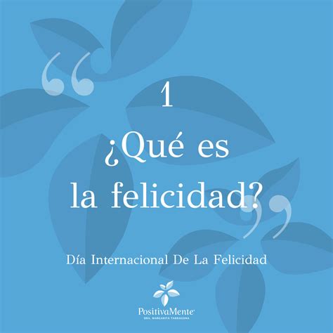 1 ¿qué Es La Felicidad