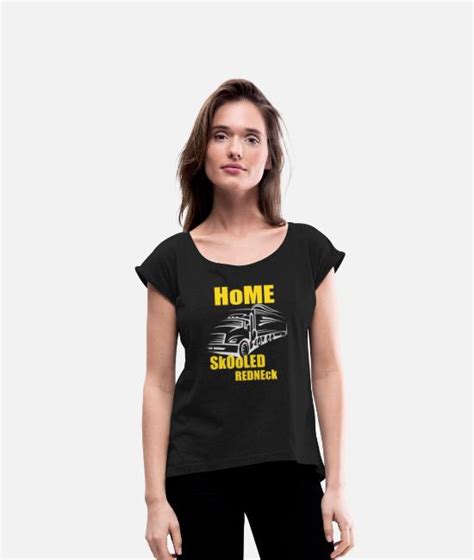 Home Skooled Funny Redneck Womens Rolled Sleeve T Shirt Spreadshirt