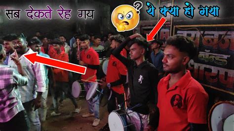 Jay Bajrang Band Bandharpada ये क्या 🤔🤔हो गया सब देकते 😱😱रेह गय