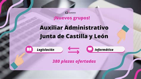 Comienza Hoy A Preparar Auxiliar Administrativo De La Junta Cyl