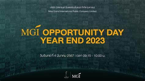 Mgi Opportunity Day Year End 2023 Mgi Public Company Limited