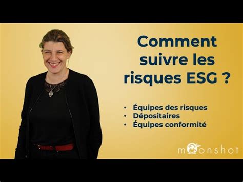 Comment Suivre Les Risques Esg Youtube