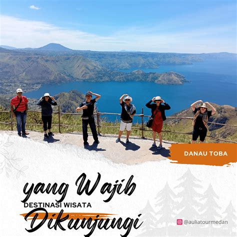 Paket Tour Medan Danau Toba Samosir 6 Hari 5 Malam Paket A