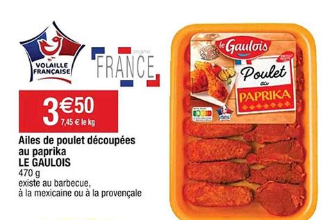 Promo Ailes De Poulet Decoupees Au Paprika Gaulois Chez Cora