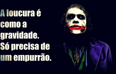 Coringa A VIDA EM FRASES