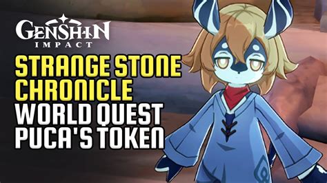 Strange Stone Chronicle World Quest Guide Search For Puca S Token