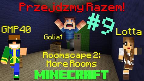 Przejdźmy Razem Minecraft 9 Roomscape 2 More Rooms YouTube