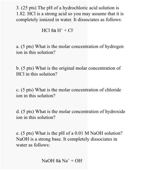 Solved 3 25 Pts The Ph Of A Hydrochloric Acid Solution Is