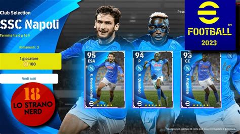 Efootball Analisi Pull E Build Pack Napoli Gameplay Ita Ps