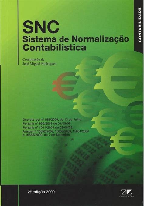 SNC Sistema Normalização Contabilística Rei dos Livros