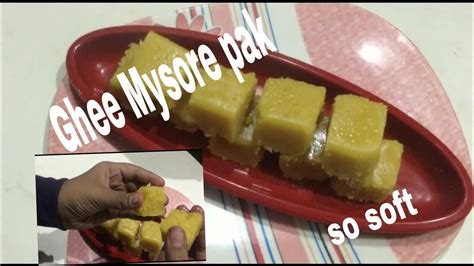 Soft And Melting Ghee Mysore Pak Recipe In Kannada Youtube