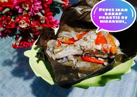 Resep Pepes Ikan Kakap Praktis Oleh Nidarudi Cookpad