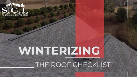 Winterizing The Roof Checklist Gwinnett Roofing Contractor