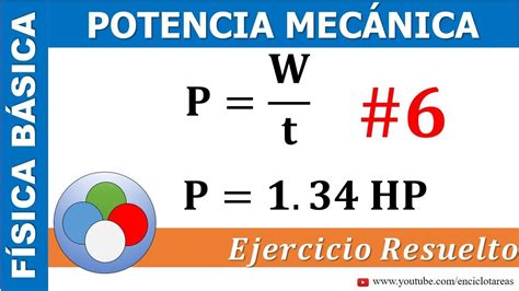 Ejercicio Resuelto De Potencia MecÁnica Parte 6 Youtube Ejercicios Resueltos Ejercicios