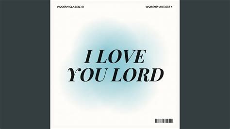 I Love You Lord Feat Kristina Nikol Youtube Music