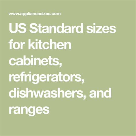 US Standard Sizes For Kitchen Cabinets Refrigerators Dishwashers And