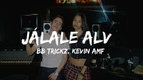 J Lale Alv Bb Trickz Kevin Amf Letra Lyrics Youtube