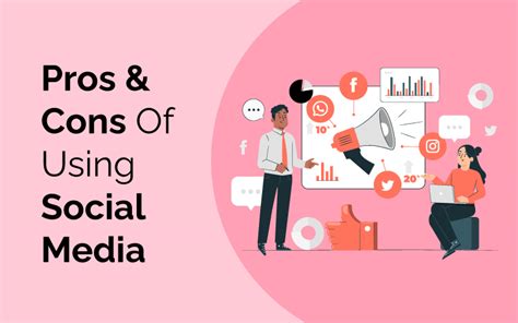 Pros And Cons Of Using Social Media