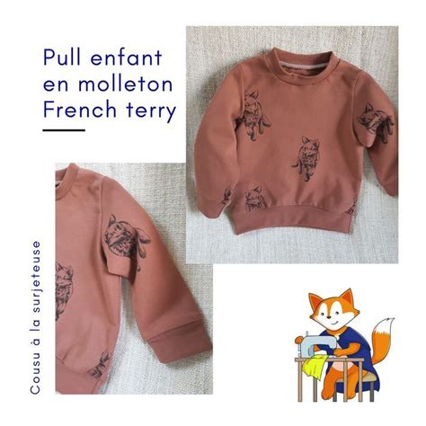 Coudre Un Pull En French Terry Coudre Surjeteuse Pull Enfant