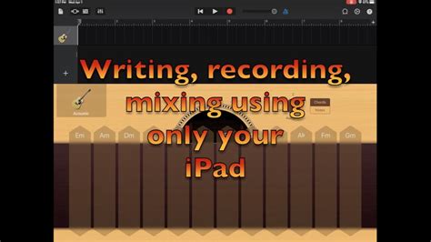 Making Music On Your Ipad Iphone With Garageband Youtube