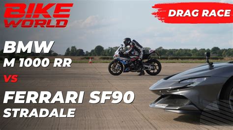 Bike World Vs Carwow Drag Race BMW M 1000 RR Vs 1000hp Ferrari SF90