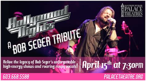 Hollywood Nights: The Bob Seger Experience - The Palace Theatres