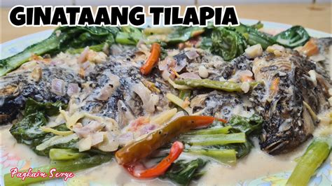 How To Cook Ginataang Tilapia Ginataan Na Tilapia Pagkain Serye Youtube