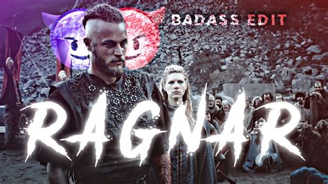 Ragnar Badass Edit King Ragnar Edit Good Bye Attitude Whatsapp